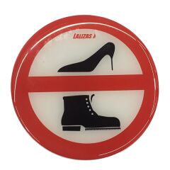 Silikon Etiket Ayakkabı ile Girilmez